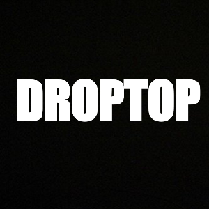DROPTOP
