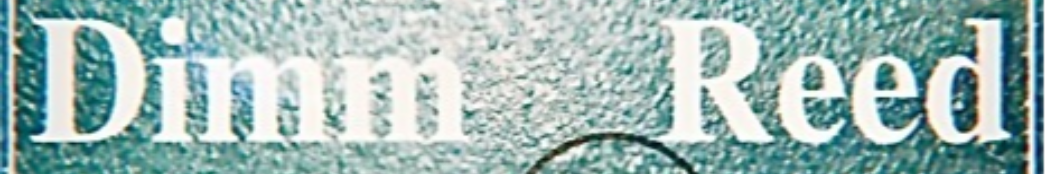 Dimm Reed