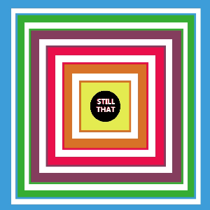 stillthat