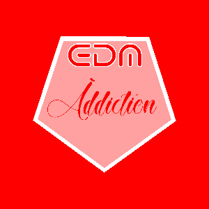 EDM Addiction