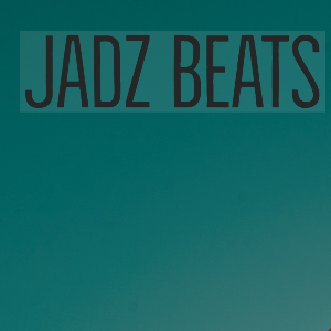 JADZ BEATS
