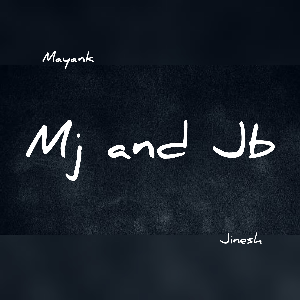 Mj and Jb