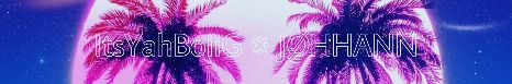 ItsYahBoiiG x JØHHANN MUSIC