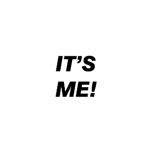 IT'SME!