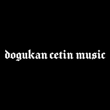 DOGUKAN CETİN MUSİC