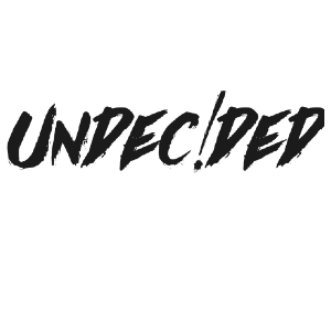 UNDECIDED