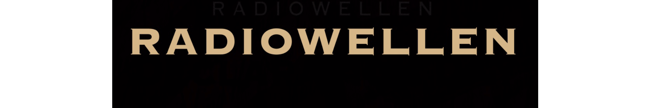 RADIOWELLEN