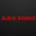 Slavic Bounce