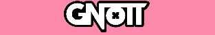 GNott