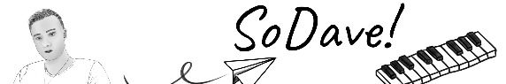 SoDave!