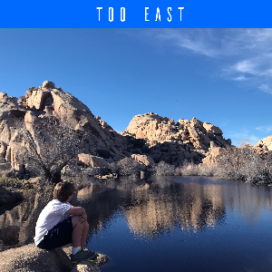 Too East