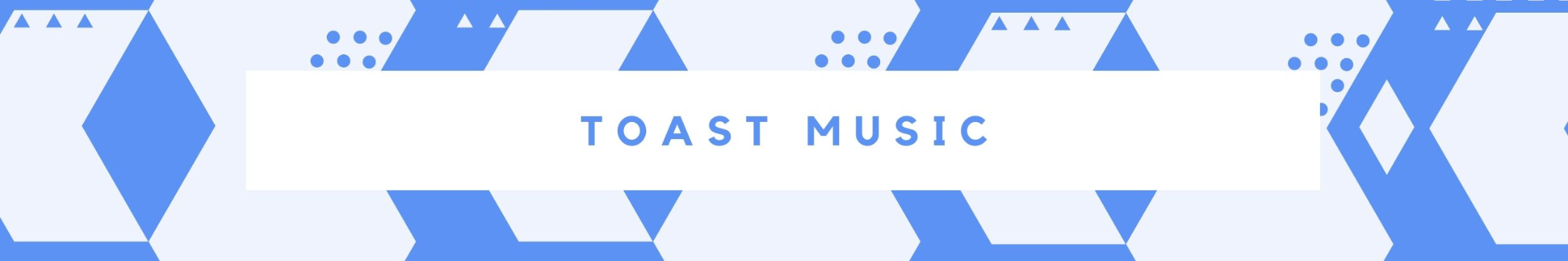 TØAST MUSIC