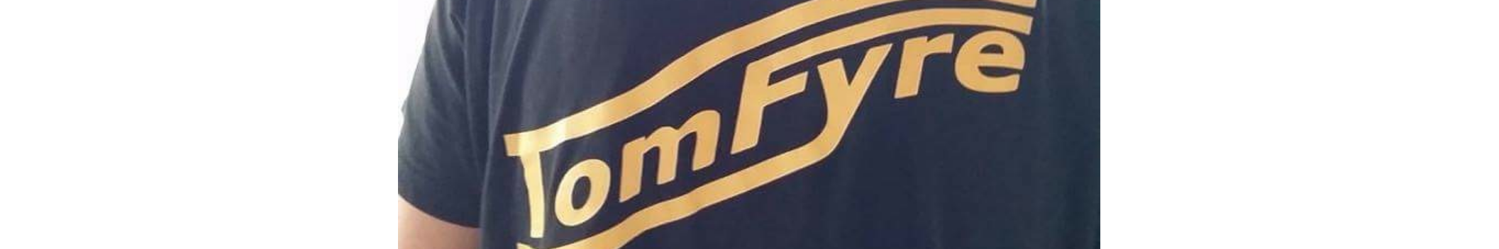 TomFyre