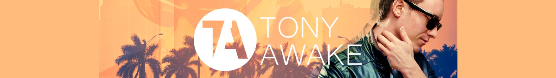 Tony Awake