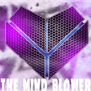 THE MIND BLOWER