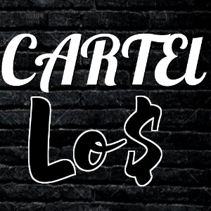 Cartel Lo$
