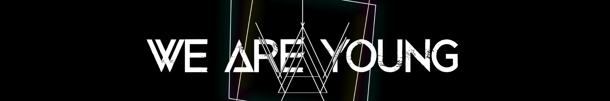 We Are Young